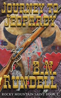 Journey To Jeopardy by Rundell, B. N.