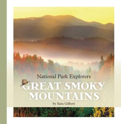 Great Smoky Mountains by Gilbert, Sara
