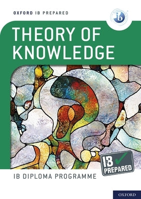 New Ib Prepared Theory of Knowledge with Online Access Card Set by Roberts