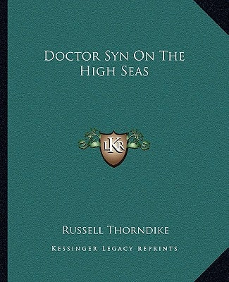 Doctor Syn on the High Seas by Thorndike, Russell