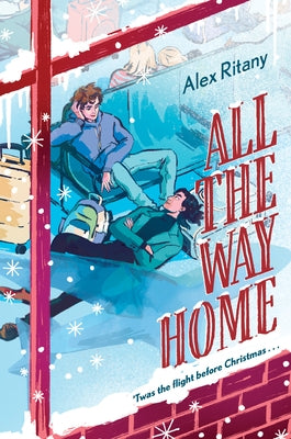 All the Way Home by Ritany, Alex
