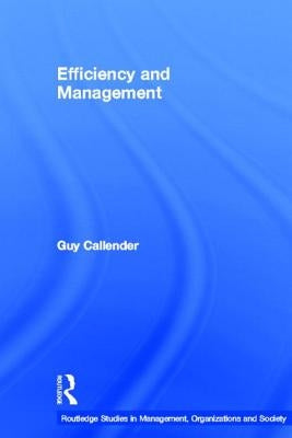 Efficiency and Management by Callender, Guy