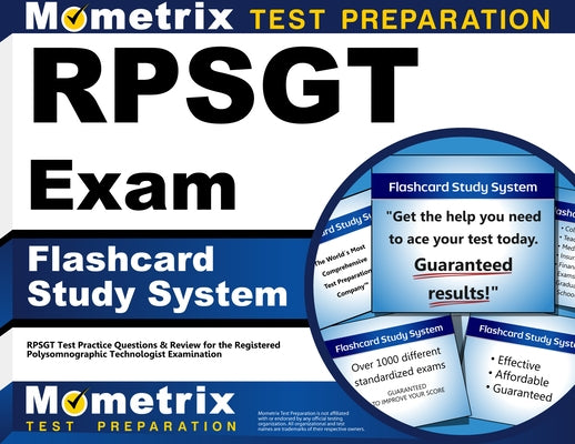 Rpsgt Exam Flashcard Study System: Rpsgt Test Practice Questions & Review for the Registered Polysomnographic Technologist Examination by Mometrix Sleep Technologist Certificatio