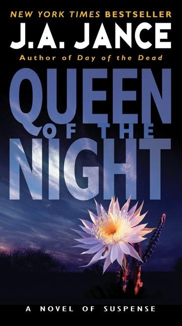 Queen of the Night by Jance, J. A.