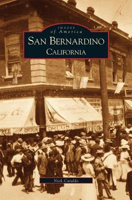 San Bernardino, California by Cataldo, Nick