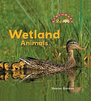 Wetland Animals by Gordon, Sharon