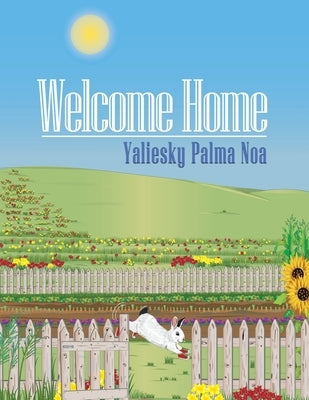 Welcome Home by Noa, Yaliesky Palma