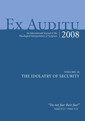 Ex Auditu - Volume 24 by Snodgrass, Klyne