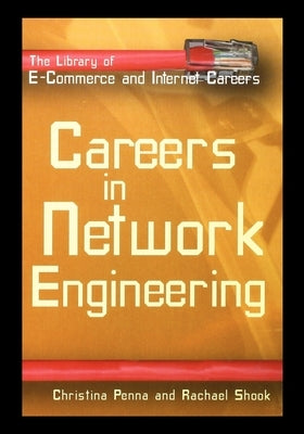 Careers in Network Engineering by Penna, Christina