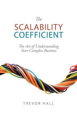The Scalability Coefficient by Hall, Trevor
