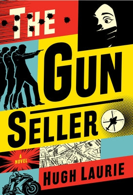 The Gun Seller (Deluxe Edition) by Laurie, Hugh
