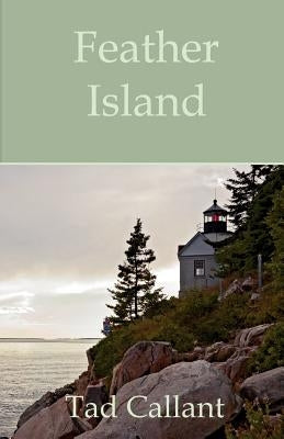 Feather Island by Callant, Tad