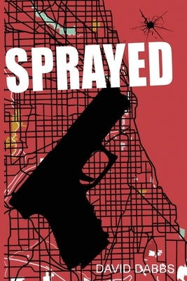 Sprayed by Dabbs, David