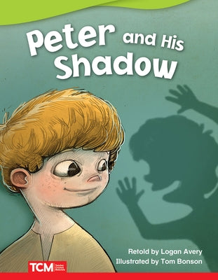 Peter and His Shadow by Avery, Logan