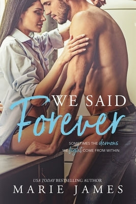 We Said Forever by James, Marie
