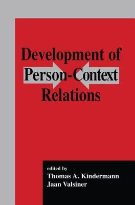 Development of Person-context Relations by Kindermann, Thomas A.