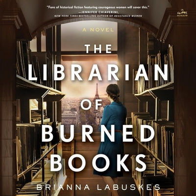 The Librarian of Burned Books by Labuskes, Brianna