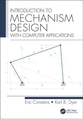 Introduction to Mechanism Design: With Computer Applications by Constans, Eric