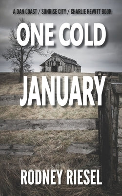 One Cold January by Riesel, Rodney