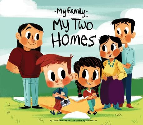 My Two Homes by Harrington, Claudia