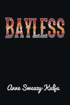 Bayless by Sweazy-Kulju, Anne