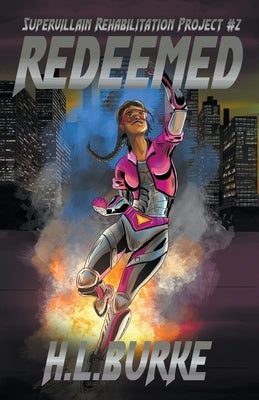 Redeemed by Burke, H. L.