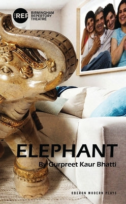 Elephant by Bhatti, Gurpreet Kaur