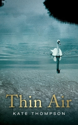 Thin Air by Thompson, Kate