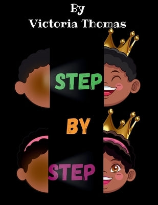 Step by Step by Thomas, Victoria