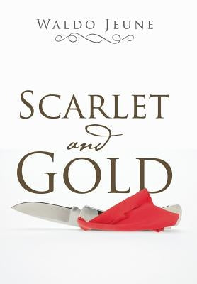 Scarlet and Gold by Waldo Jeune
