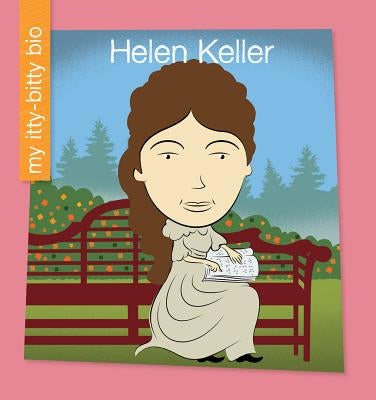 Helen Keller by Haldy, Emma E.