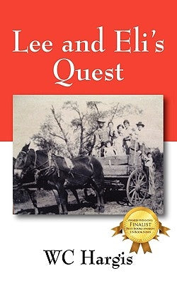 Lee and Eli's Quest by Hargis, Wc