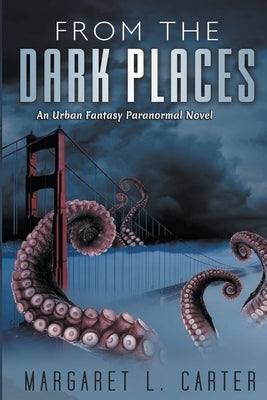 From the Dark Places by Carter, Margaret L.