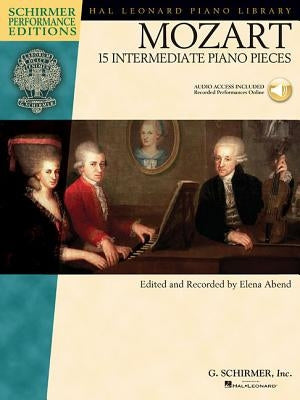 Mozart: 15 Intermediate Piano Pieces [With CD] by Amadeus Mozart, Wolfgang