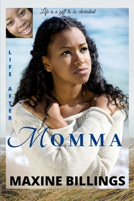 Life After Momma by Billings, Maxine