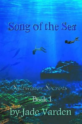 Song of the Sea by Varden, Jade