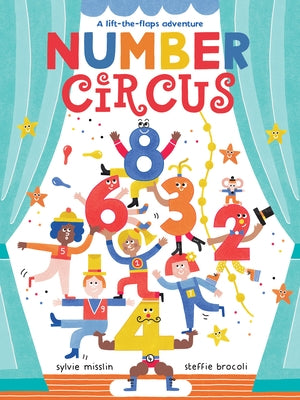 Number Circus by Misslin, Sylvie