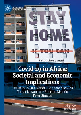 Covid-19 in Africa: Societal and Economic Implications by Arndt, Susan