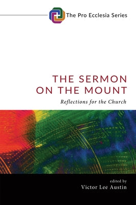 The Sermon on the Mount by Austin, Victor Lee