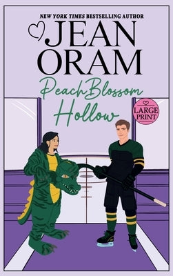 Peach Blossom Hollow: A Sweet Friends to Lovers Romance by Oram, Jean