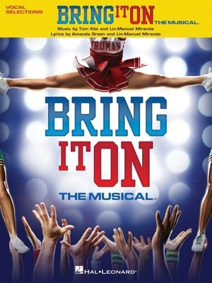 Bring It on: The Musical by Miranda, Lin-Manuel