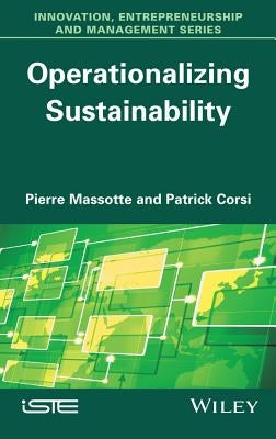 Operationalizing Sustainability by Massotte, Pierre