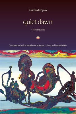Quiet Dawn by Fignol?, Jean-Claude