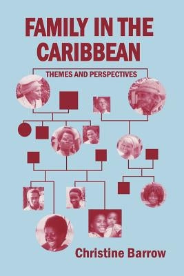 Family in the Caribbean by Barrow, Christine