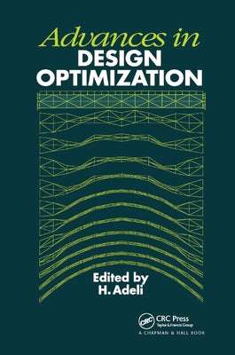 Advances in Design Optimization by Adeli, H.