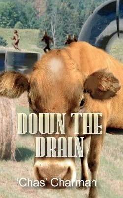 Down the Drain by Charman, 'Chas'