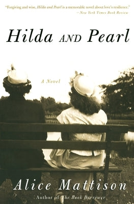 Hilda and Pearl by Mattison, Alice
