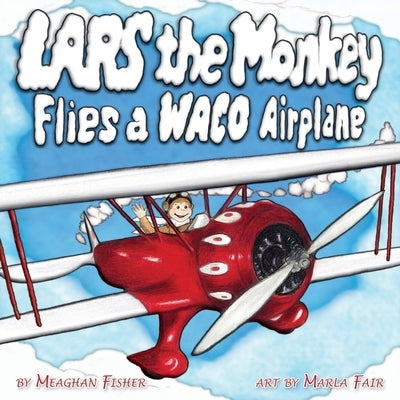 Lars the Monkey Flies a Waco Airplane by Fisher, Meaghan
