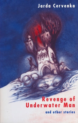 The Revenge of Underwater Man by Cervenka, Jarda