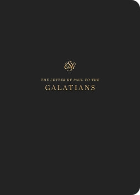 ESV Scripture Journal: Galatians by Crossway Bibles